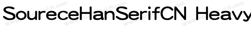 SoureceHanSerifCN Heavy字体转换